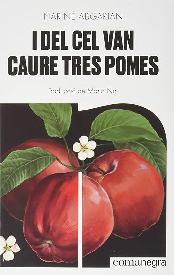 I del cel van caure tres pomes