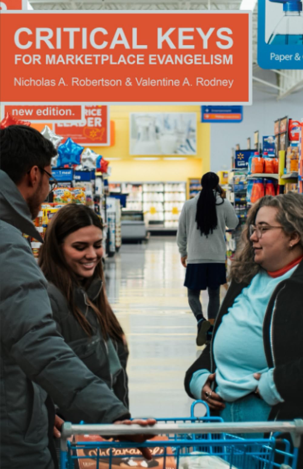 Critical Keys for Marketplace Evangelism