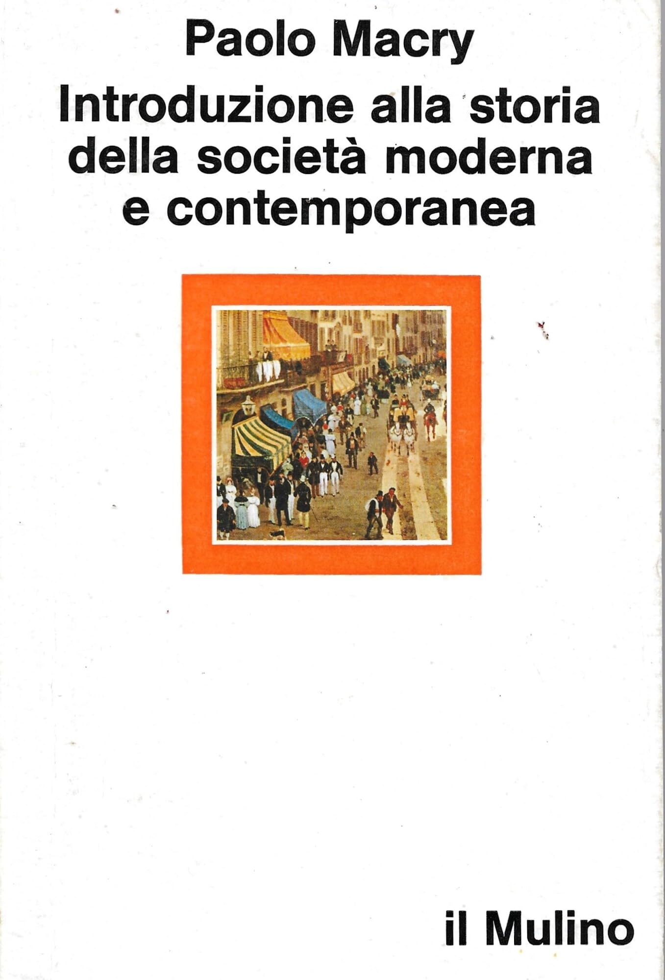 Introduzione alla storia della società moderna e contemporanea