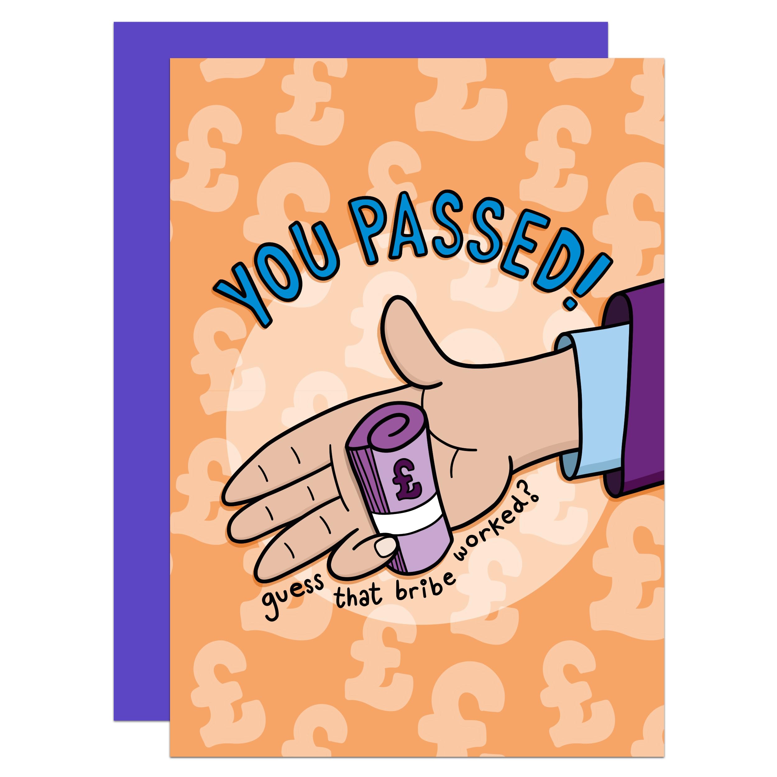 Funny Passed Exams Card, Bribe, Congratulations, GCSE Exam, A Levels, SATs, Graduation