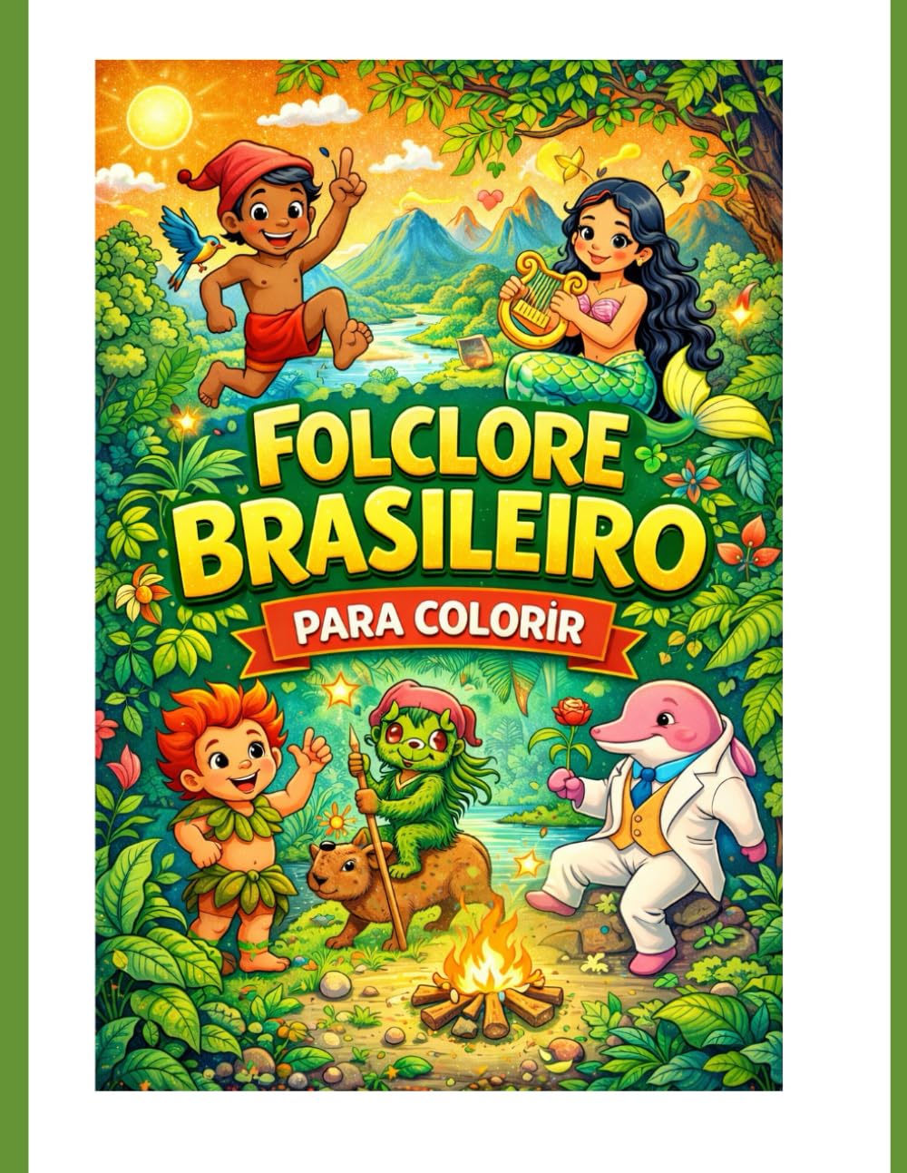 Livro para Colorir: Folclore Brasileiro: Folclore Brasileiro para colorir