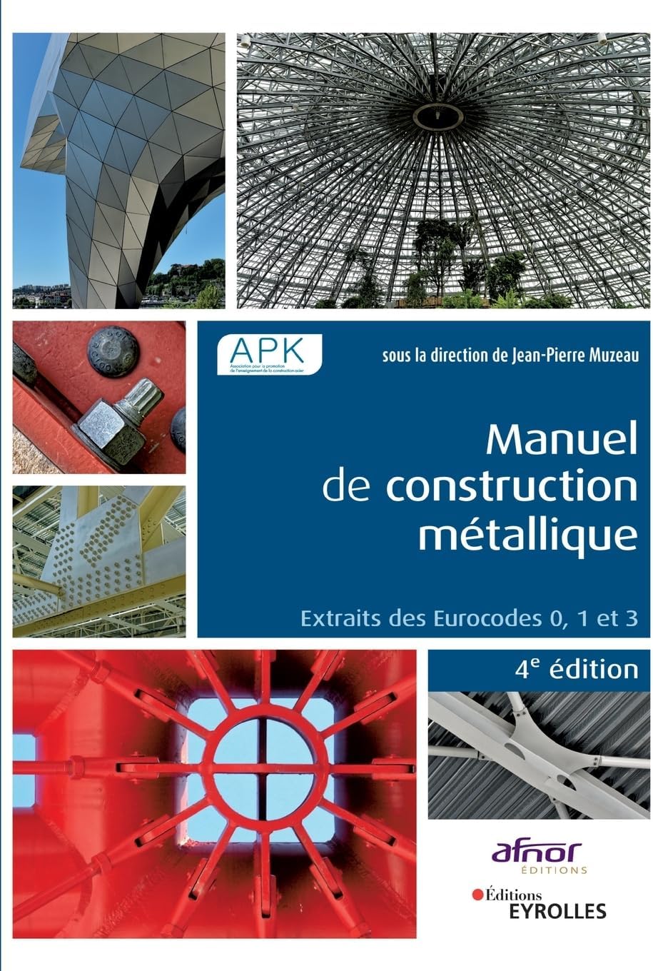 Manuel de construction mtallique: Extraits des Eurocodes 0, 1 et 3.