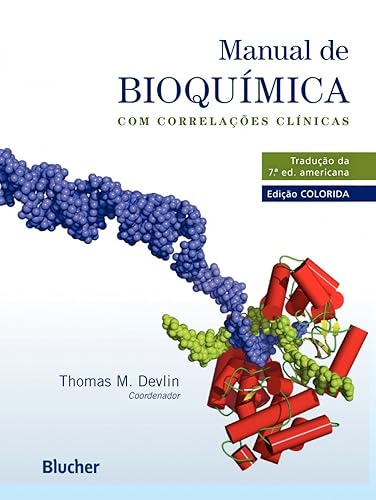 Manual de Bioquímica com Correlações Clínicas