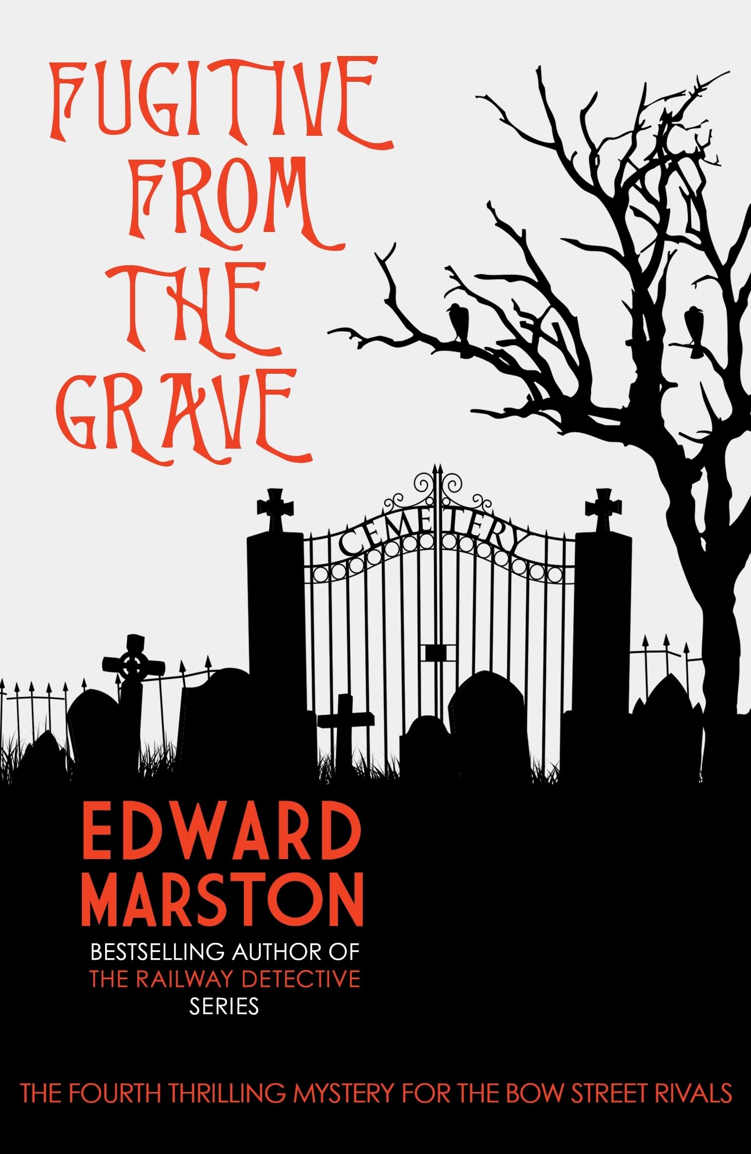 Fugitive from the Grave by Edward Marston - 9780749023515
