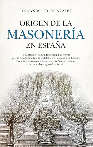 Origen de la masonería en España (Historia)