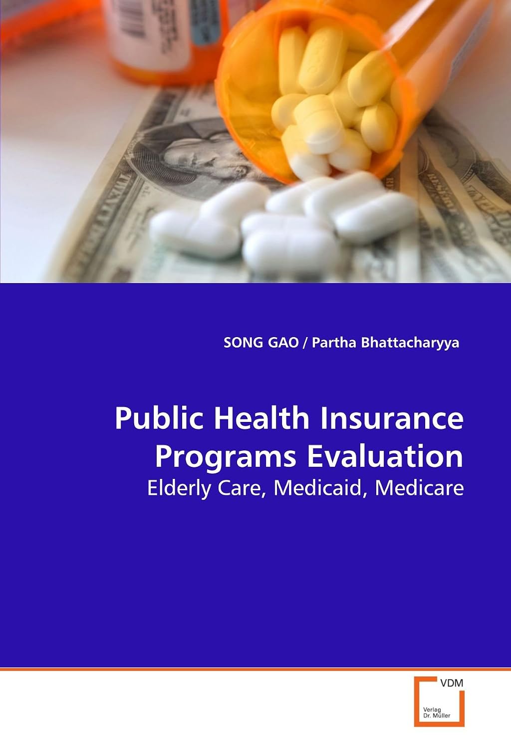 Health Insurance Program Library Public Health Insurance Programs Evaluation: Elderly Care, Medicaid ...