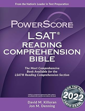 The PowerScore LSAT Reading Comprehension Bible