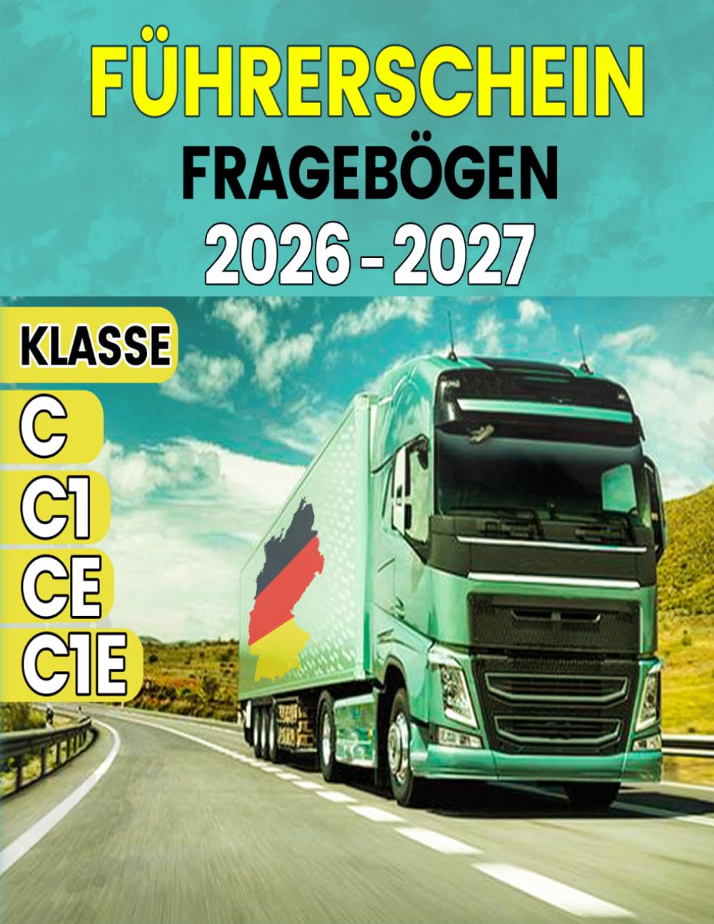 Führerschein Fragebögen für Klassen C, C1, CE, C1E - LKW Theorie lernen mit fragen und lösungen