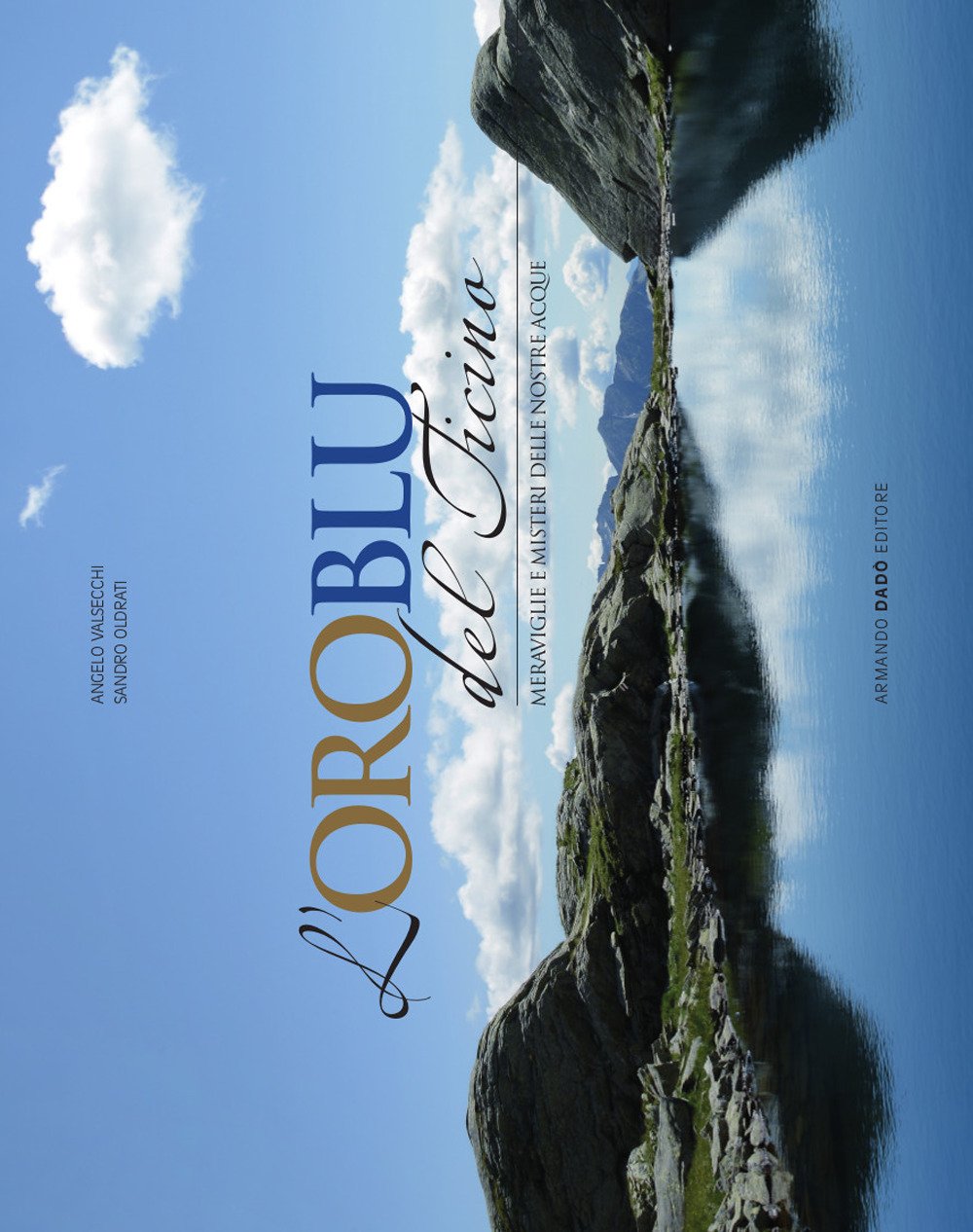 L'oro Blu Del Ticino - 4