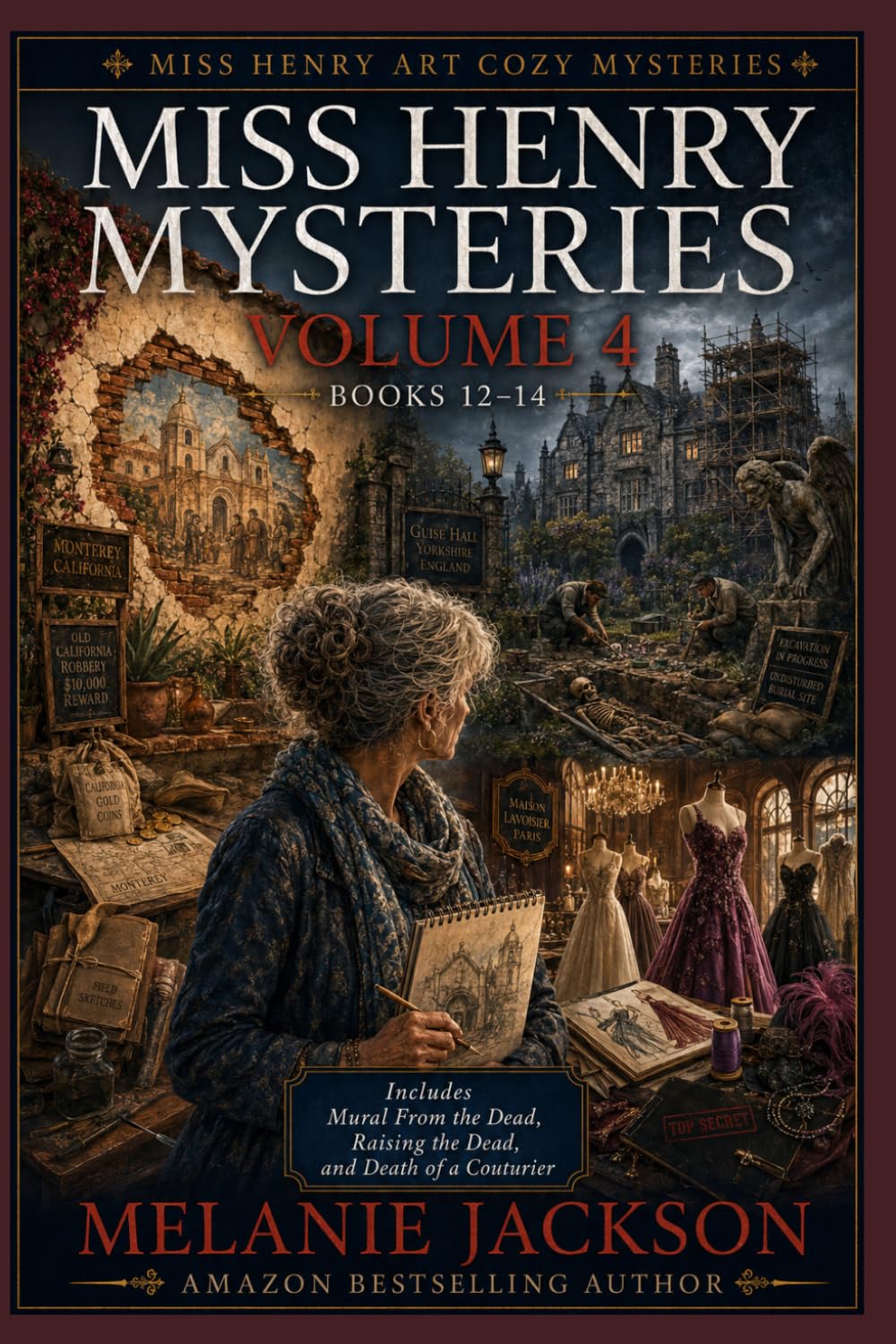 Miss Henry Mysteries Volume 4 (Books 12-14): "Mural From the Dead", "Raising the Dead" and "Death of a Couturier"