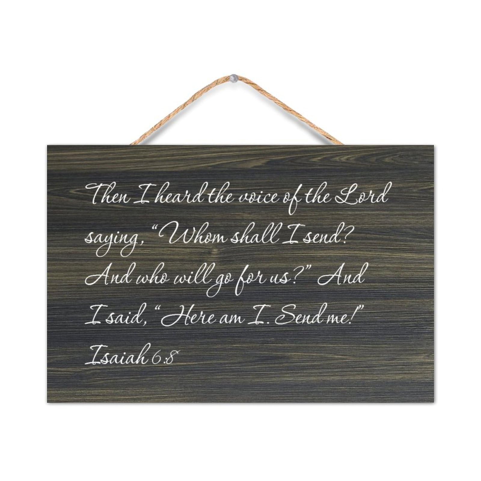 Isaiah 6:8 Wood Sign, Then I Heard The Voice of The Lord Saying, Whom Shall I Send? Wooden Plaque, Sunflower Ornament Decor, Bible Verse Christian Gift Inspiration Encouragement Gift, Made in
