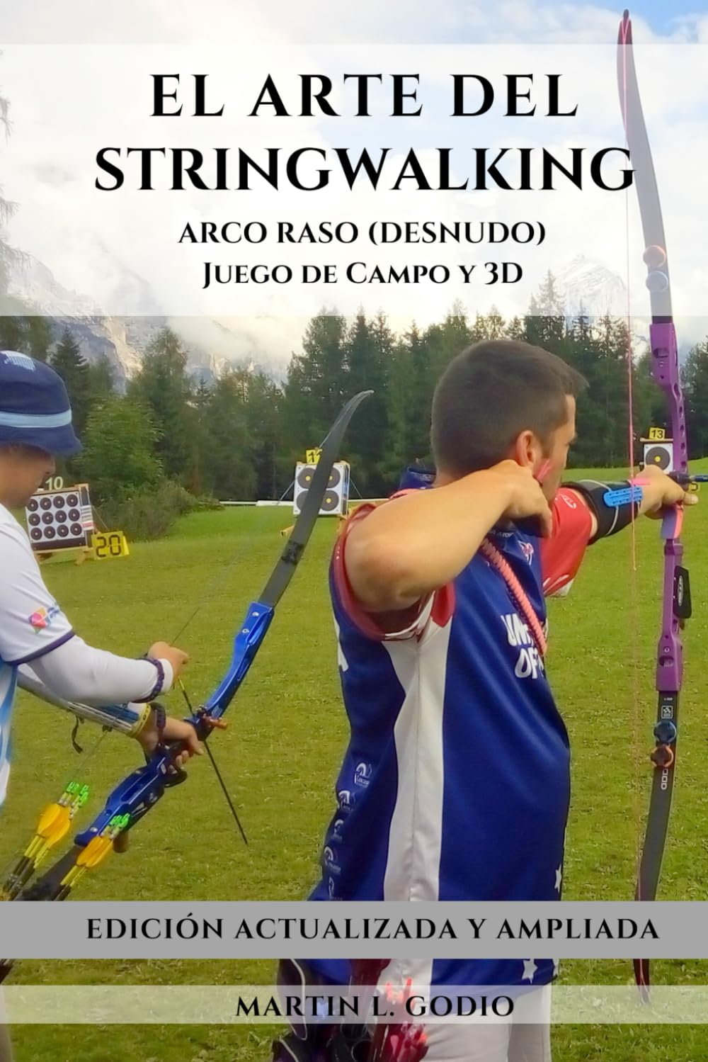 El arte del StringWalking: ARCO RASO (DESNUDO) - Juego de Campo y 3D