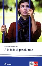 Download À la folie pas du tout PDF