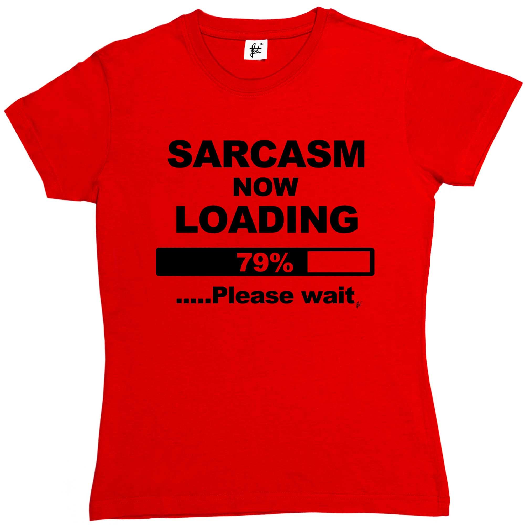 Fancy A Snuggle Women's Red Sarcasm Now Loading Boyfriend Fit T-Shirt Medium