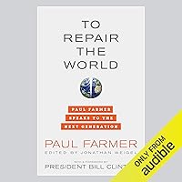 Algopix Similar Product 9 - To Repair the World Paul Farmer Speaks