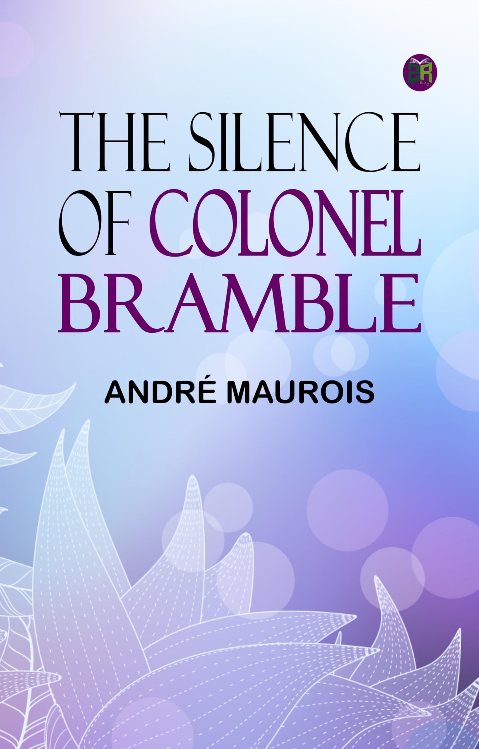 The Silence of Colonel Bramble