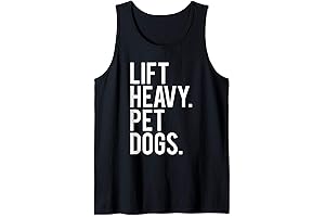 Lift Heavy Pet Dogs Funny Gym Workout Gift For Weight Lifter Tank Top