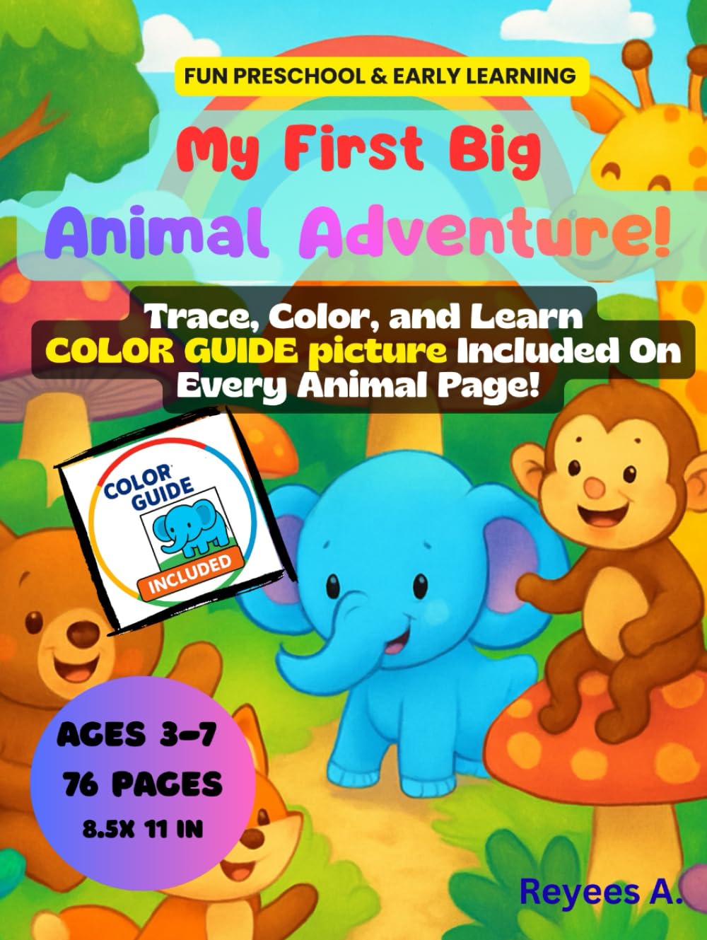 My FIRST BIG Animal Adventure!