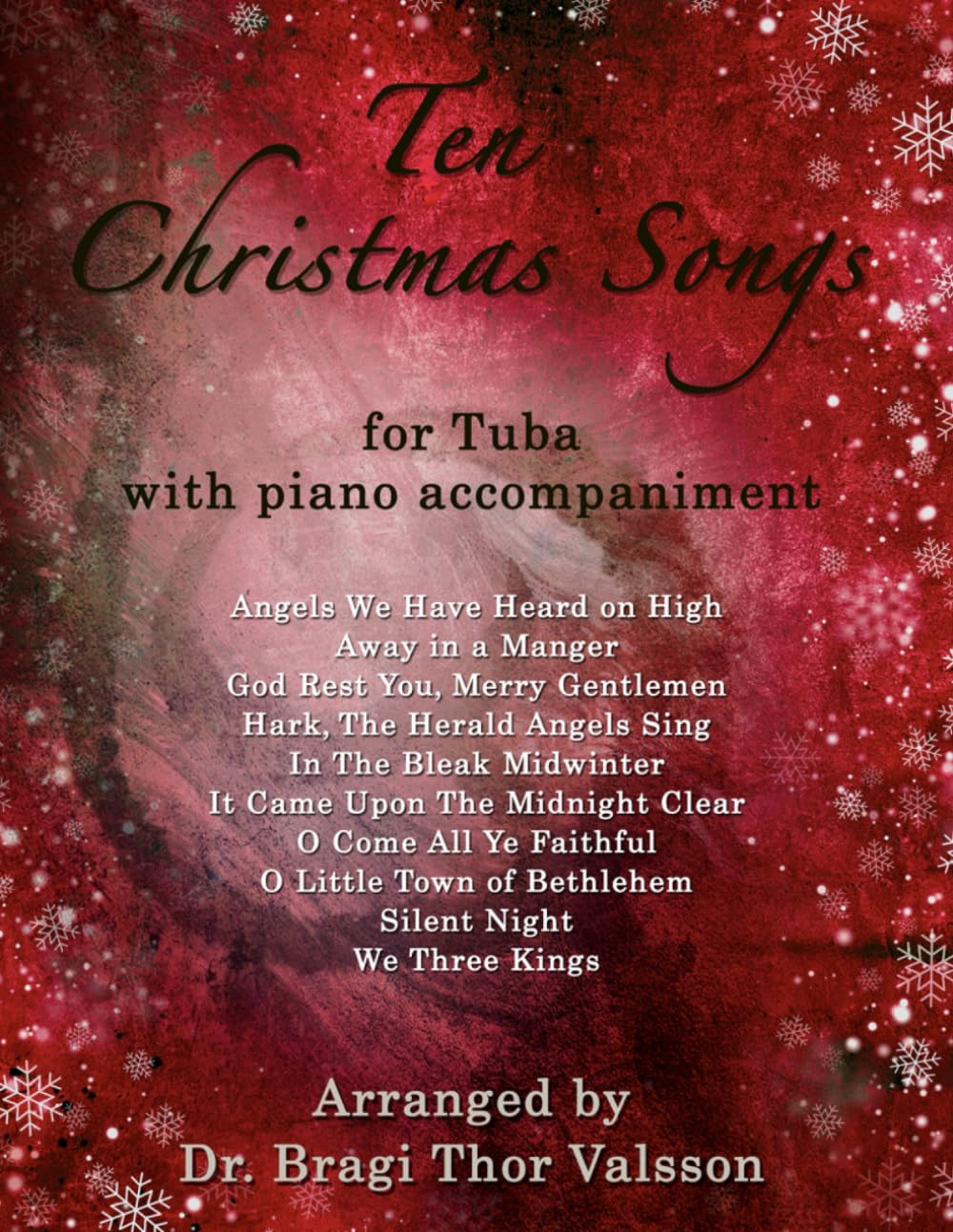 Ten Christmas Songs for Tuba with Piano accompaniment