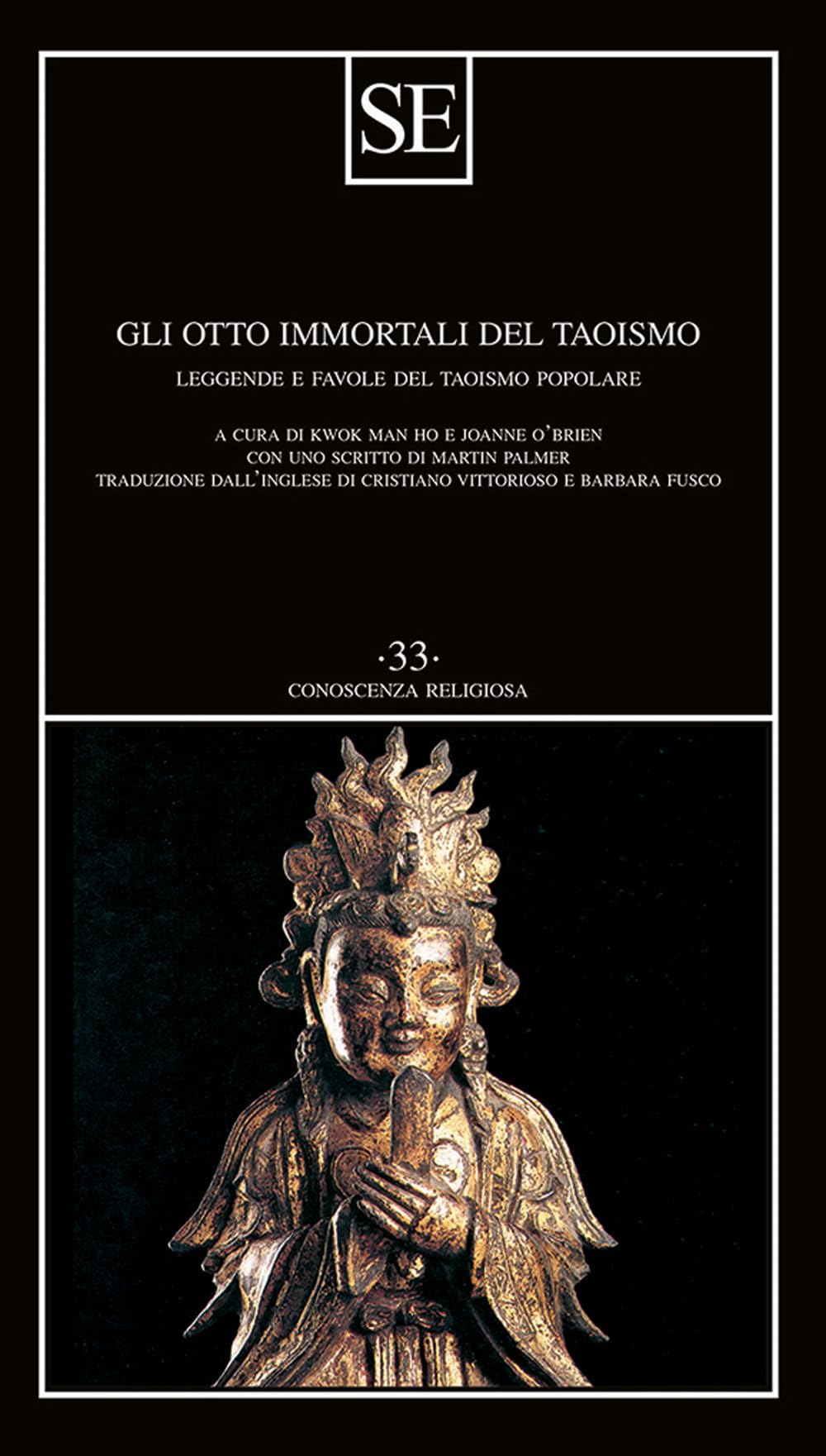 Gli Otto Immortali Del Taoismo. Leggende E Favole Del Taoismo Popolare - 4