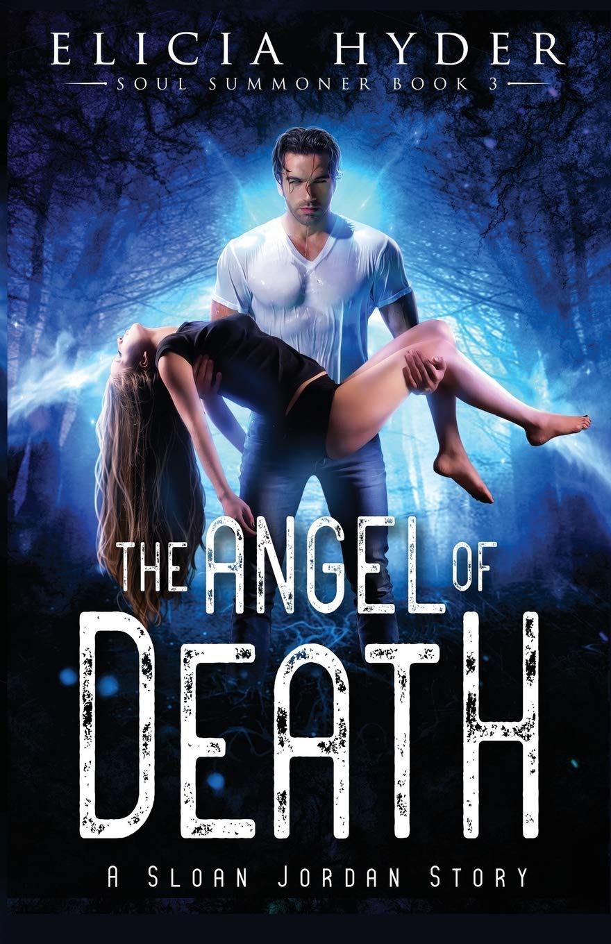 The Angel of Death (The Soul Summoner Book 3)