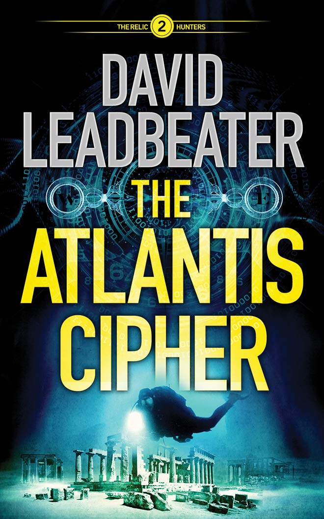 The Atlantis Cipher (The Relic Hunters)