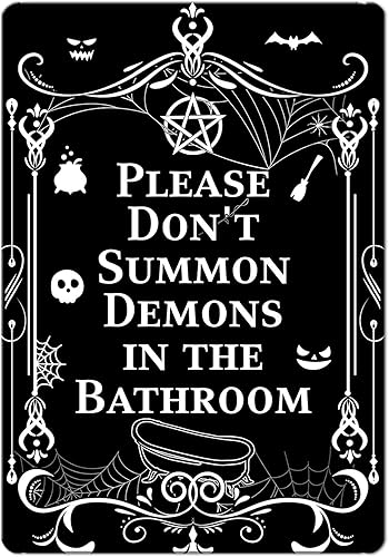 Decoración de Halloween con texto en inglés Please Don't Summon Demons in the Bath, póster de metal divertido gótico para Halloween, decoración de