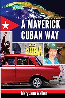 A Maverick Cuban Way