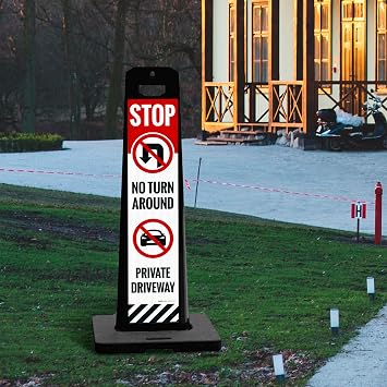 Stop No Turn Around Private Driveway Vertical Panel Sign Kit, Double Sided 3M Engineer Grade Reflective, with 20 lbs Black Portable Rubber Base, Impact Resistant Plastic Frame