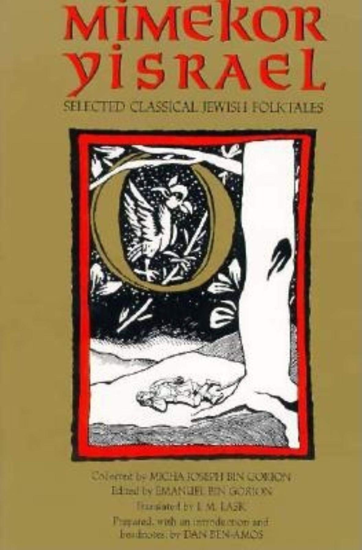 Mimekor Yisrael, Abridged and Annotated Edition: Classical Jewish Folktales