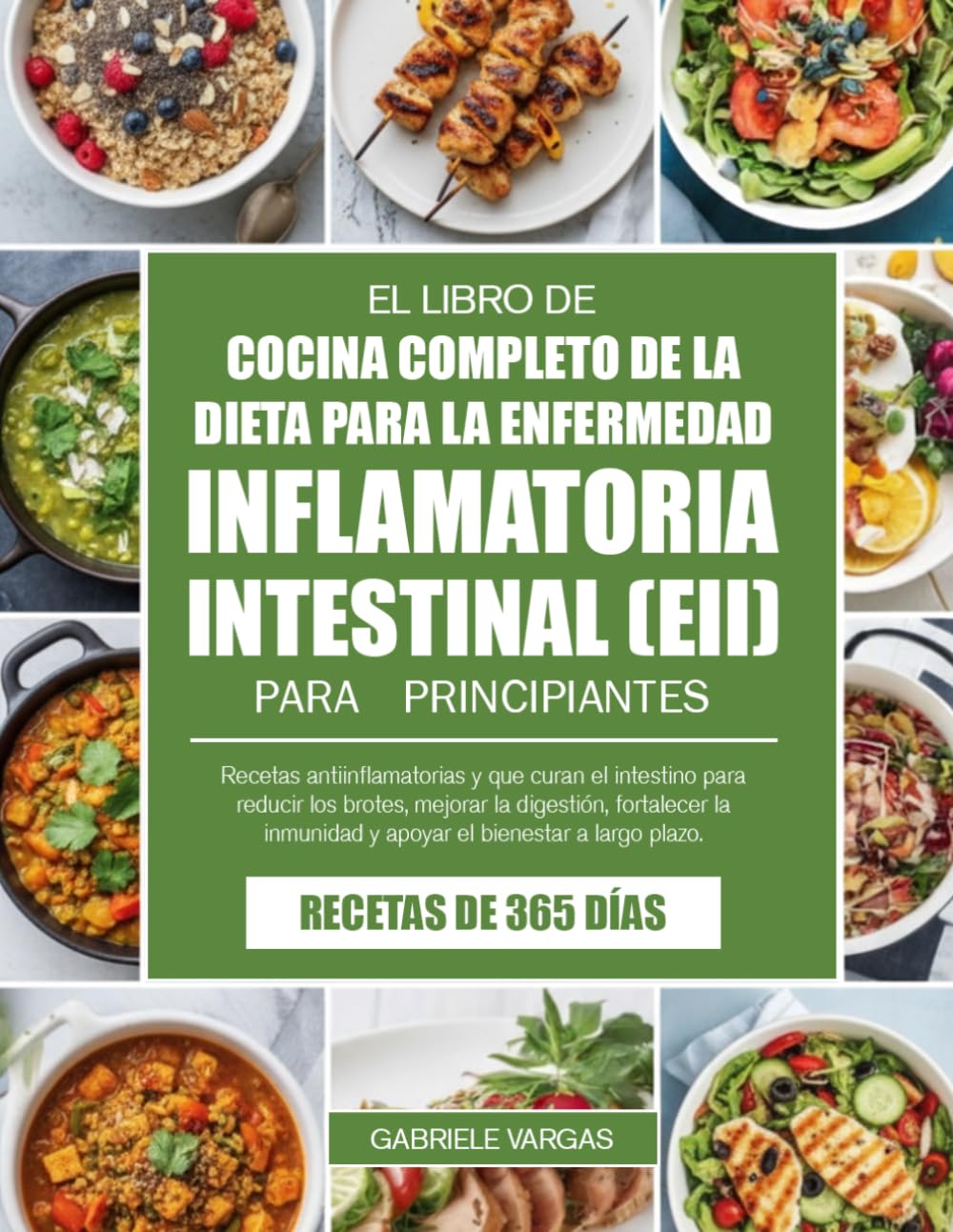 EL LIBRO DE COCINA COMPLETO DE LA DIETA PARA LA FIBROMIALGIA HECHO SENCILLO PARA PRINCIPIANTES: Recetas energizantes y antiinflamatorias para reducir ... el sueño y apoyar la vitalidad diaria.