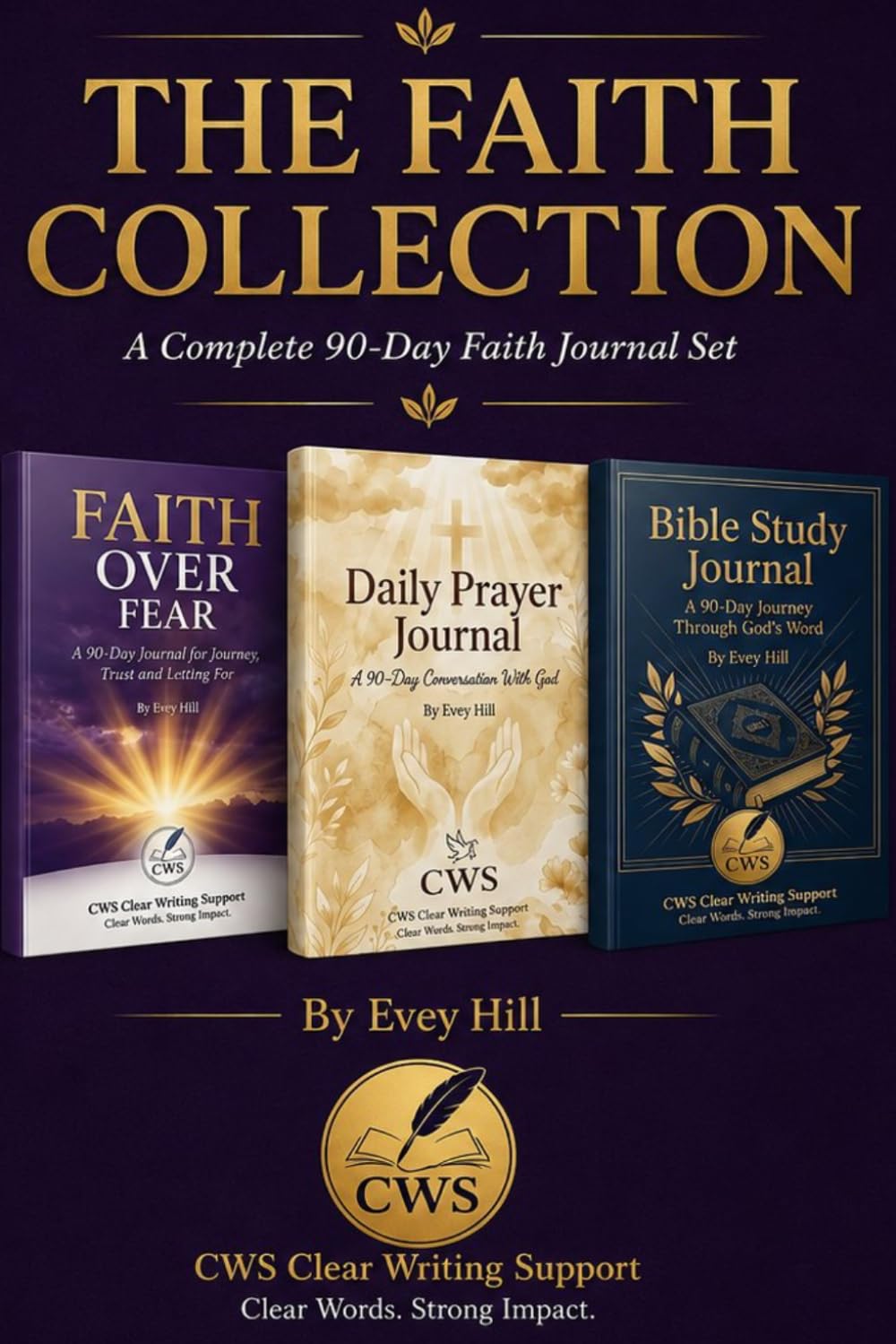 The Faith Collection: A Complete 90-Day Faith Journey