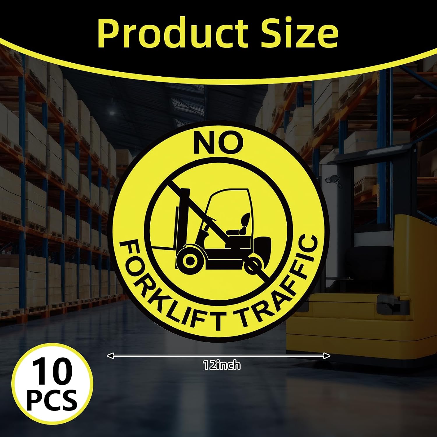 10 Pcs No Forklift Traffic Sign - 12 Inch Forklift Traffic Floor Adhesive Sign for Safety Warning Industrial Sticker for Work Shop Warehouse Office