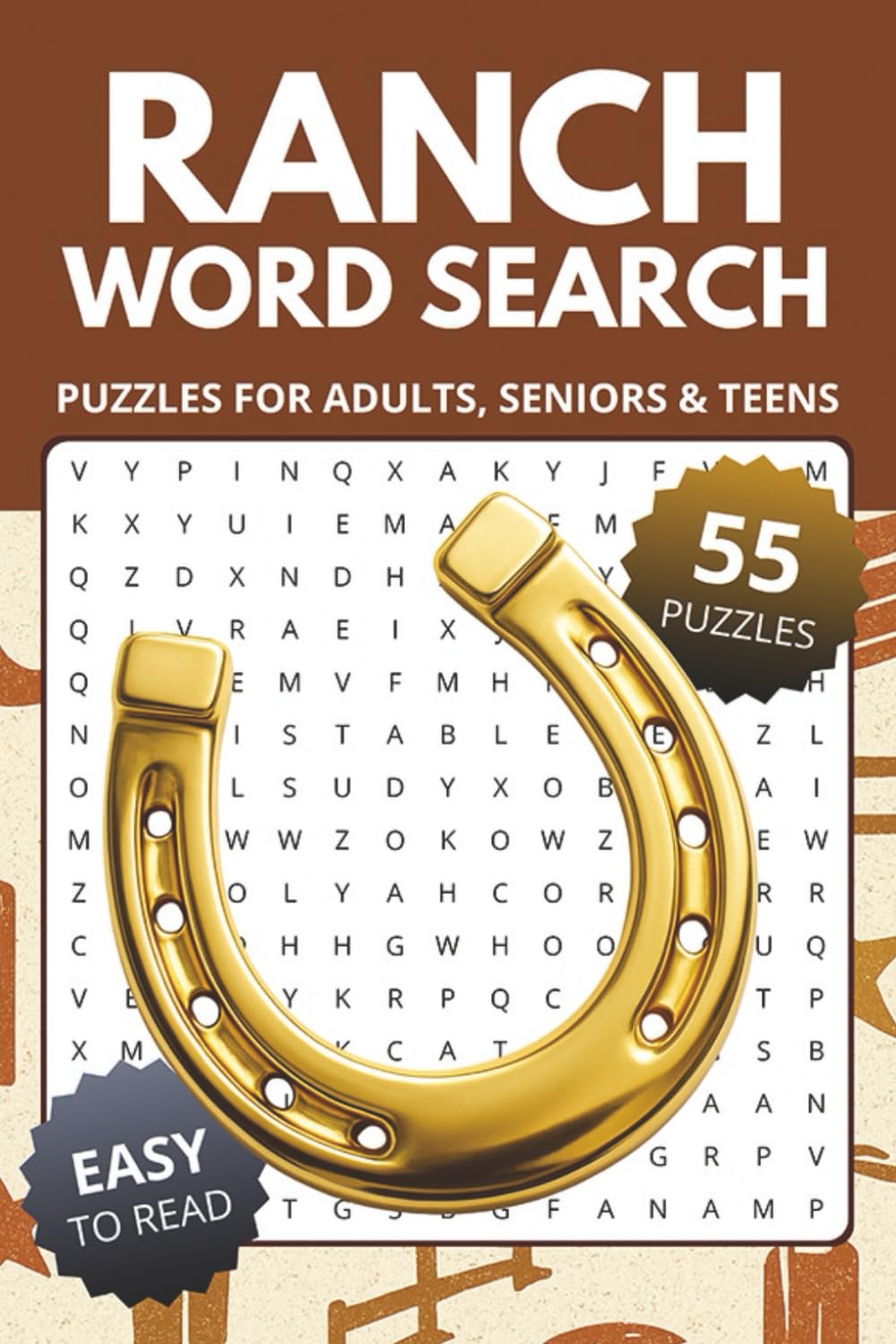 Ranch Word Search Book: Word Searches about Cowboys, Ranches & Western Life | 6x9 inches, 110 pages, 55 Puzzles | Gift for Vacations, Holidays and Relaxing Times
