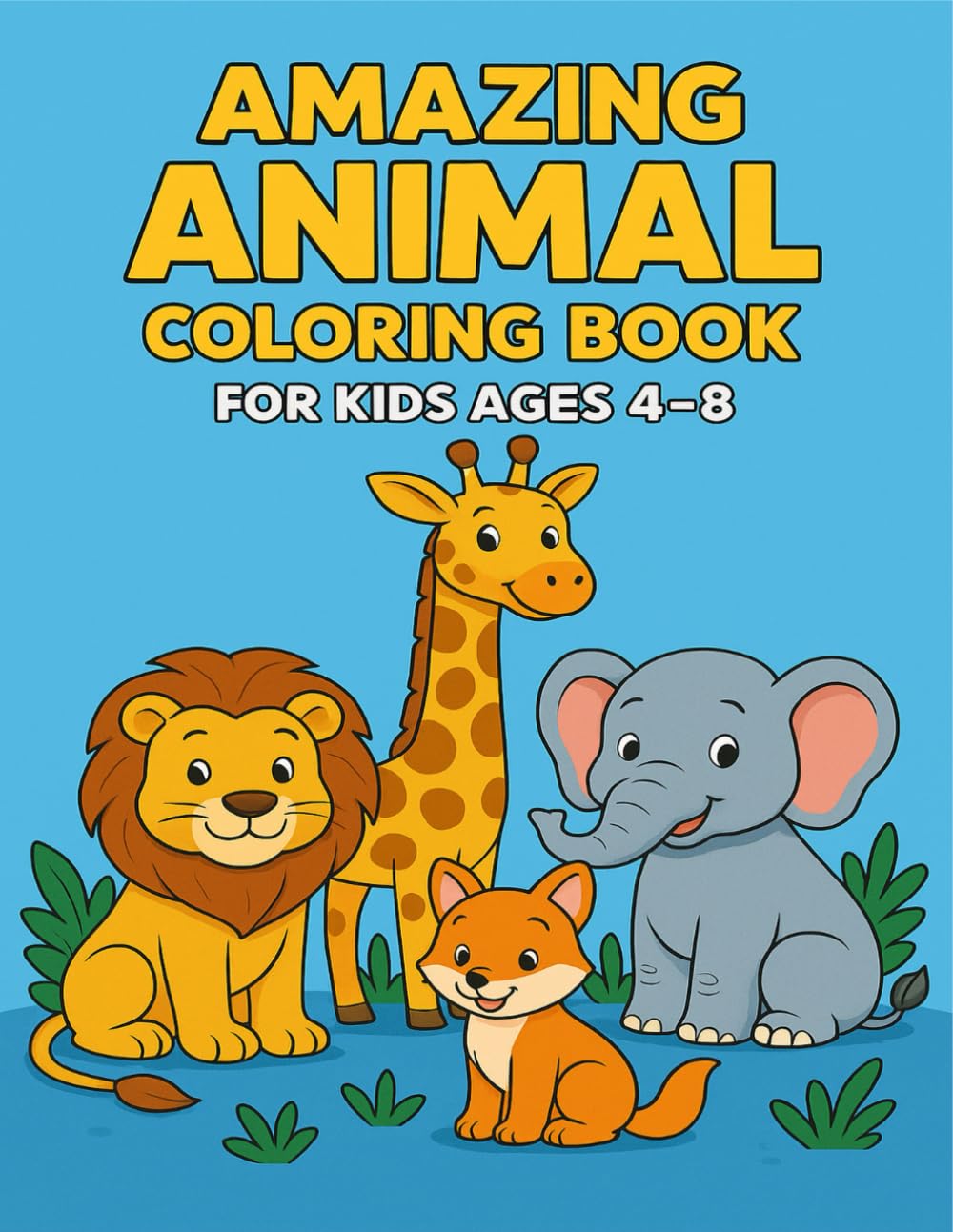Amazing Animal Coloring Book: For Kids Ages 4-8