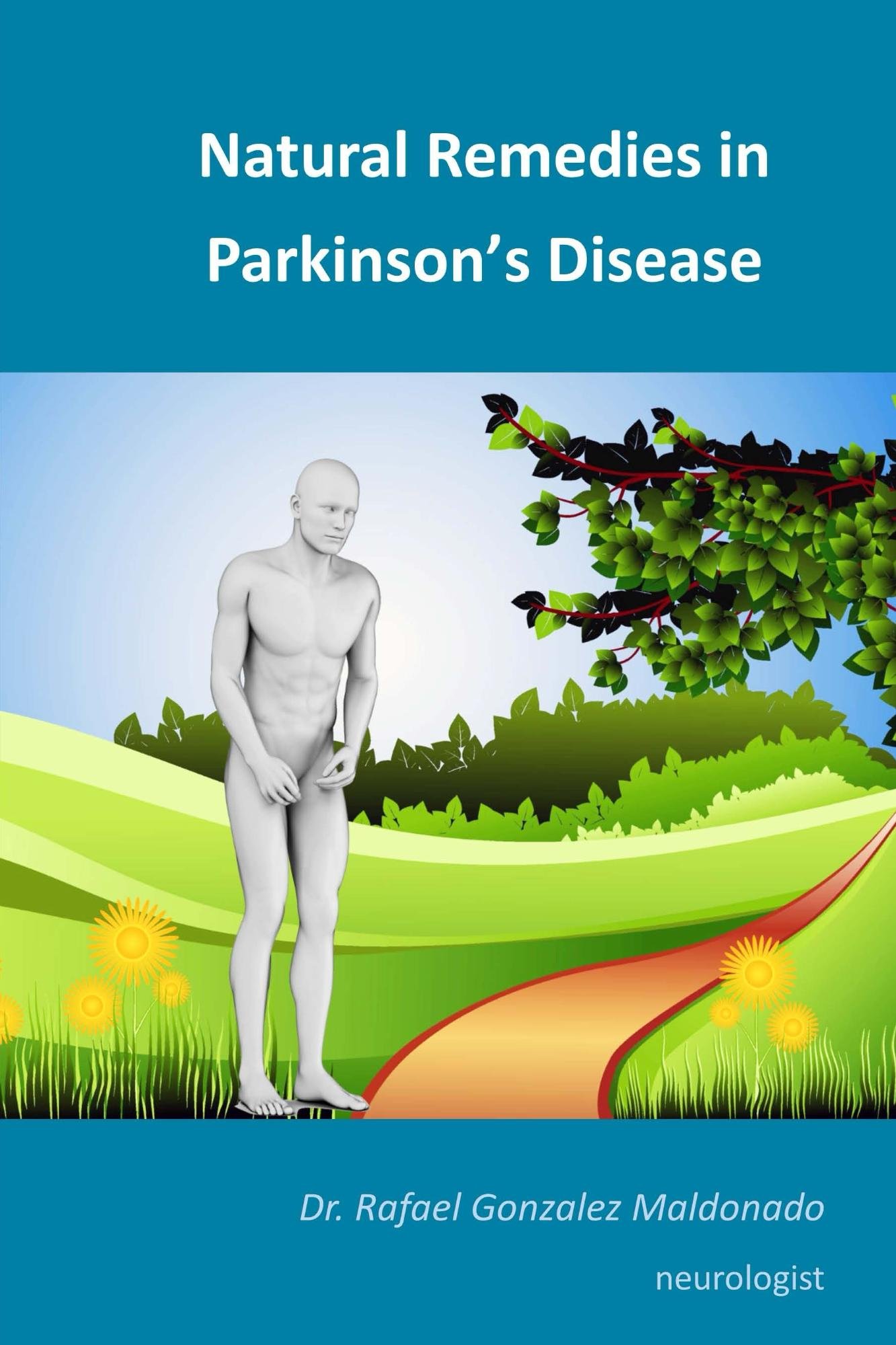 Natural Remedies in Parkinson's Disease: 2017