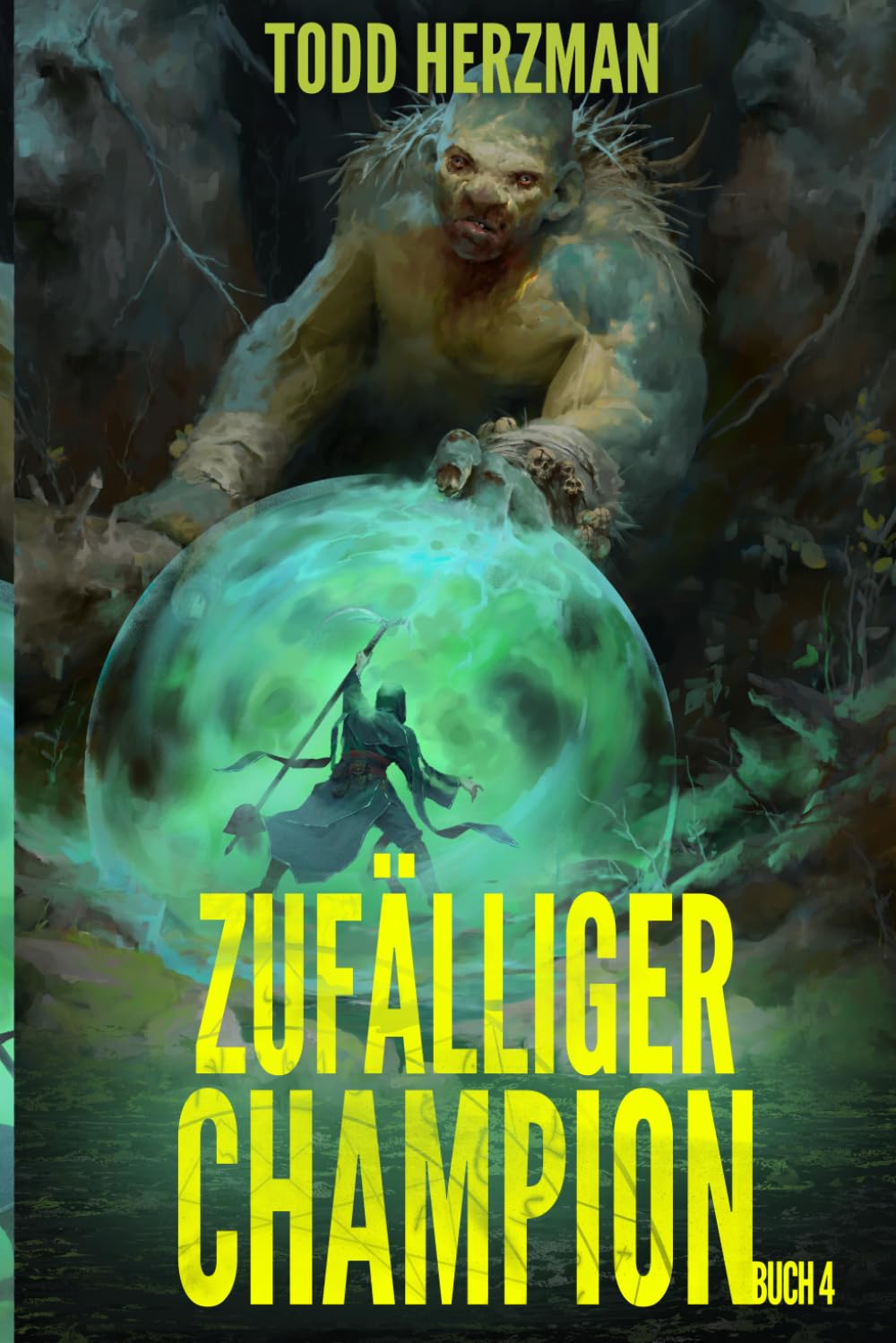 Zufälliger Champion 4: Ein LitRPG-Abenteuer