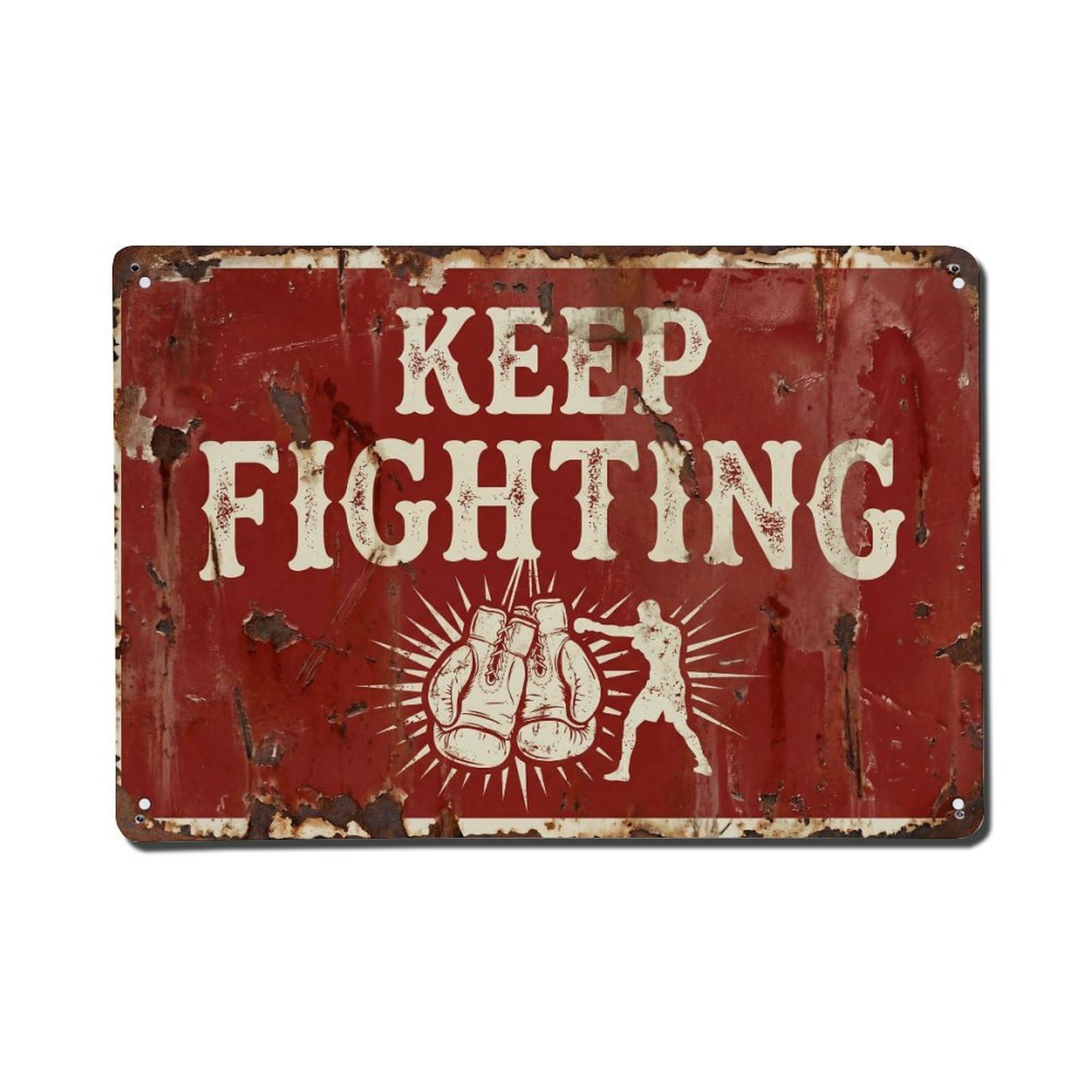 Cmhok Vintage Style Keep Fighting Gym Retro Motivational Slogans Metal Tin Sign Wall Decor For Cafe, Club, Garden Metal Poster 8X12inch