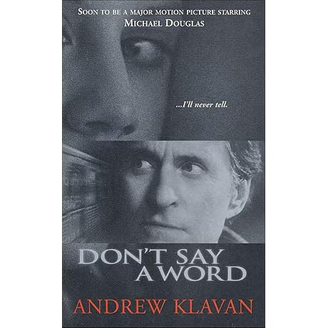 Don't Say a Word: An all-thrilling mystery by Andrew Klavan