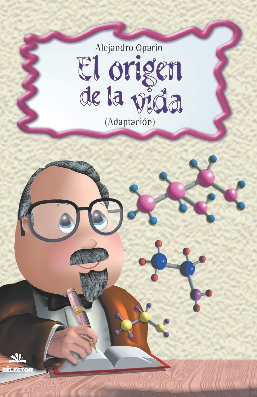 El origen de la vida (Clasicos Para Ninos/ Classics for Children) (Spanish Edition)