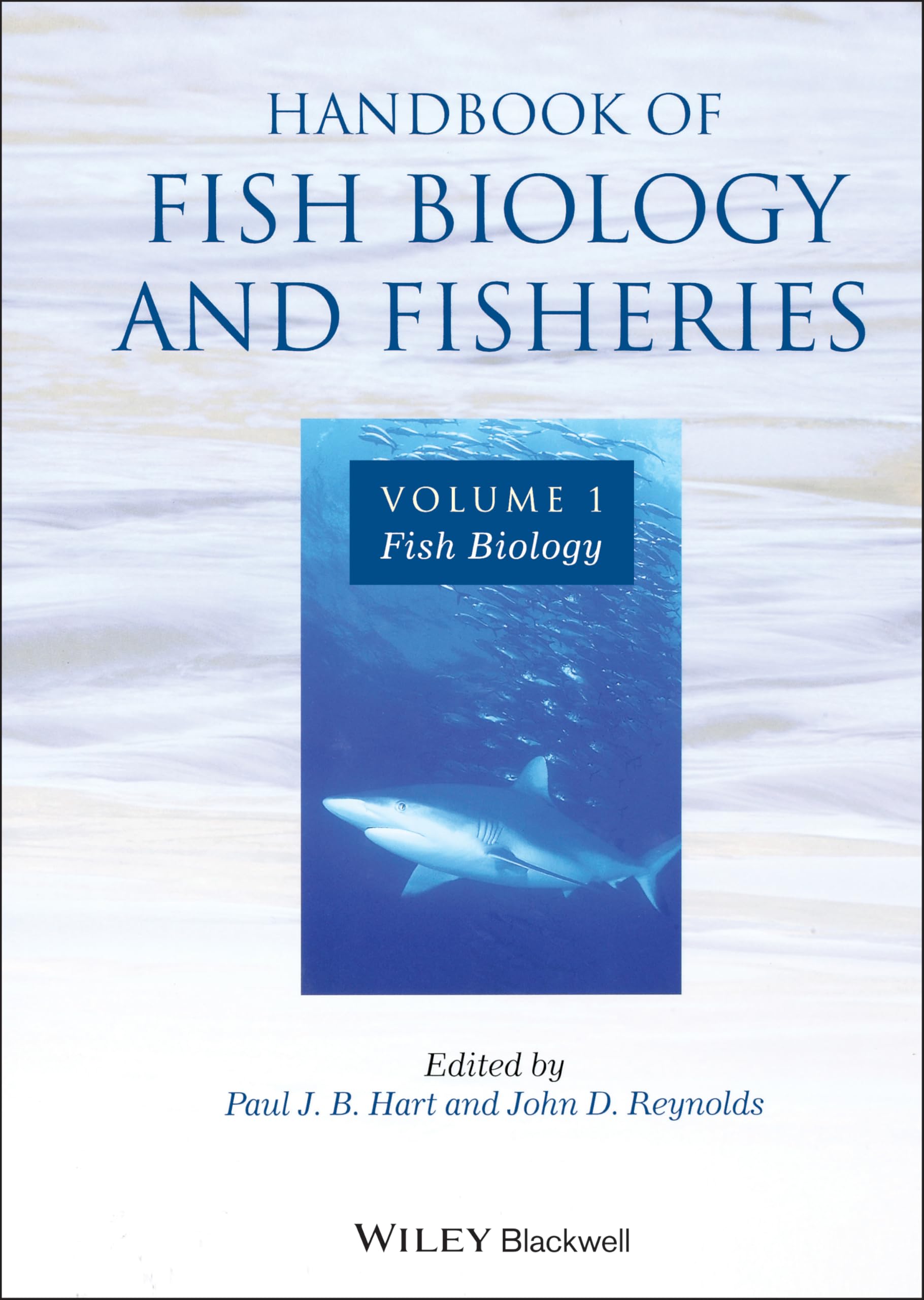Handbook of Fish Biology and V 1