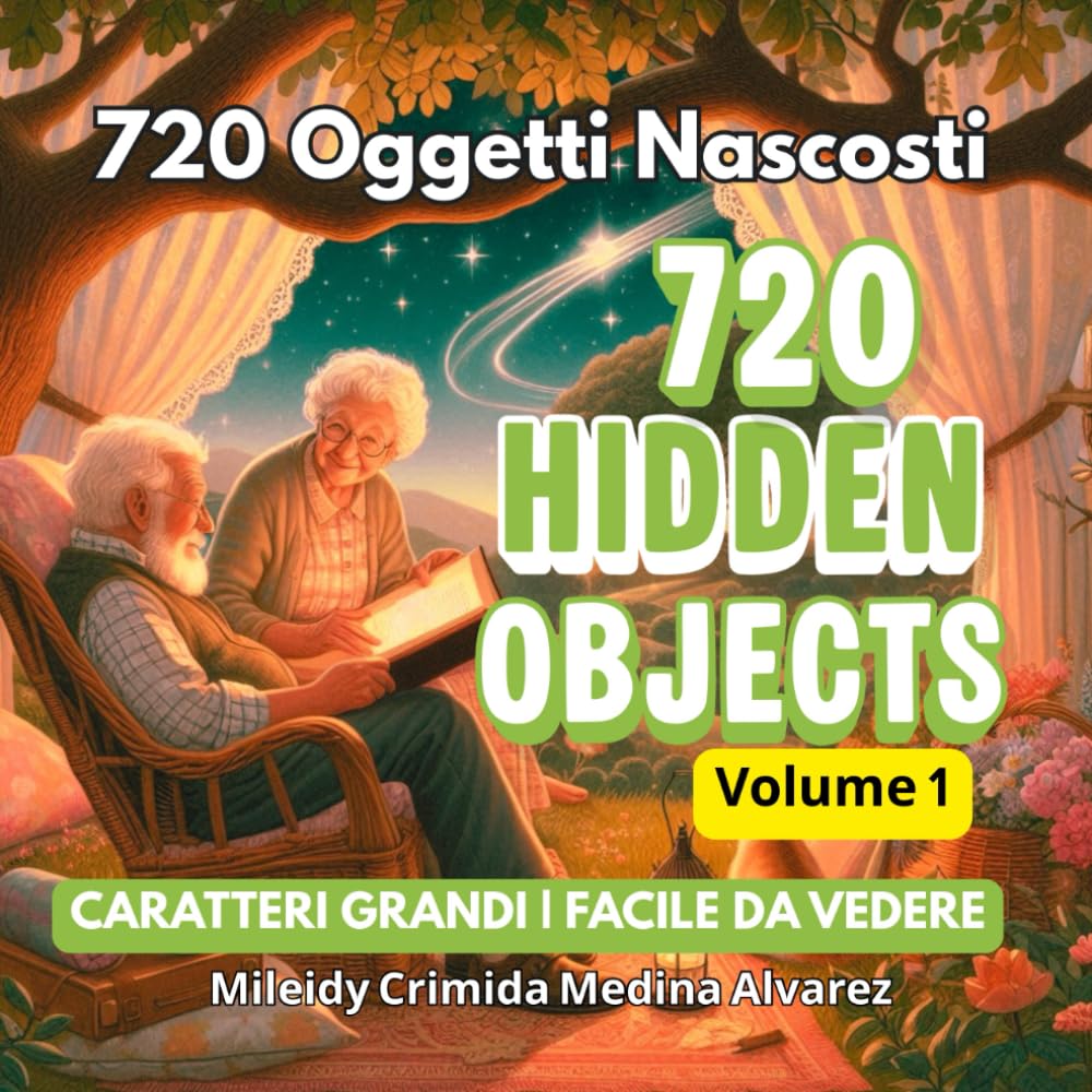720 Hidden Objects – Gioco di Ricerca Visiva: Allenamento mentale per adulti e anziani | Illustrazioni grandi e chiare per una ricerca rilassante (720 Hidden Objects (Edizione Italiana))