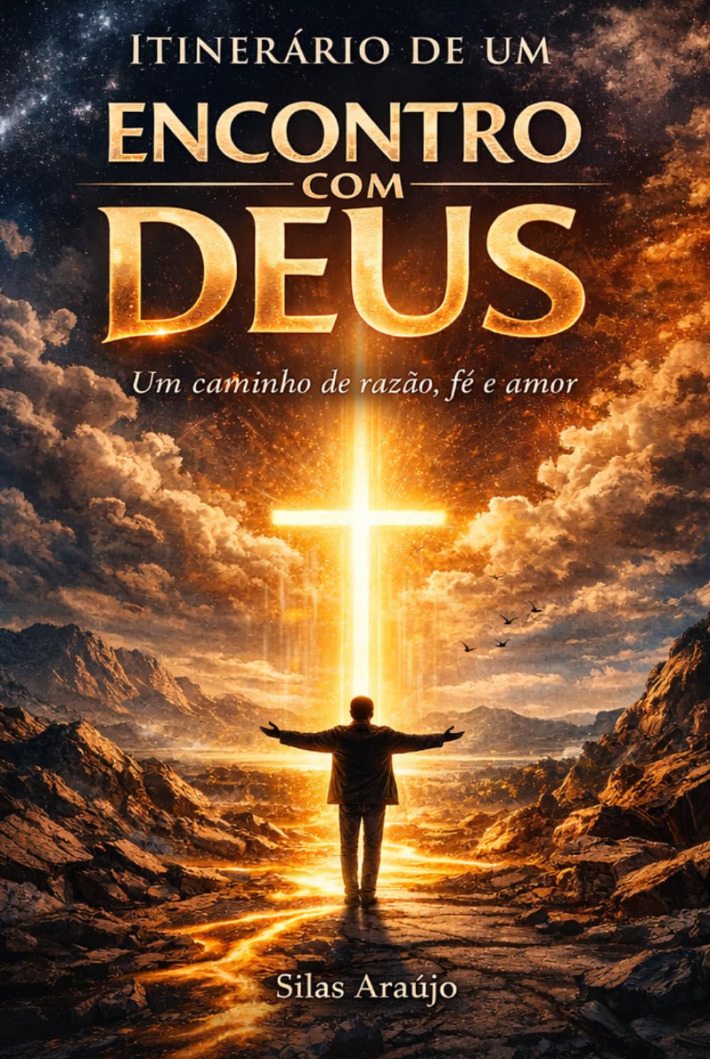 Itinerário de um encontro com Deus: “Um caminho de razão, fé e amor”