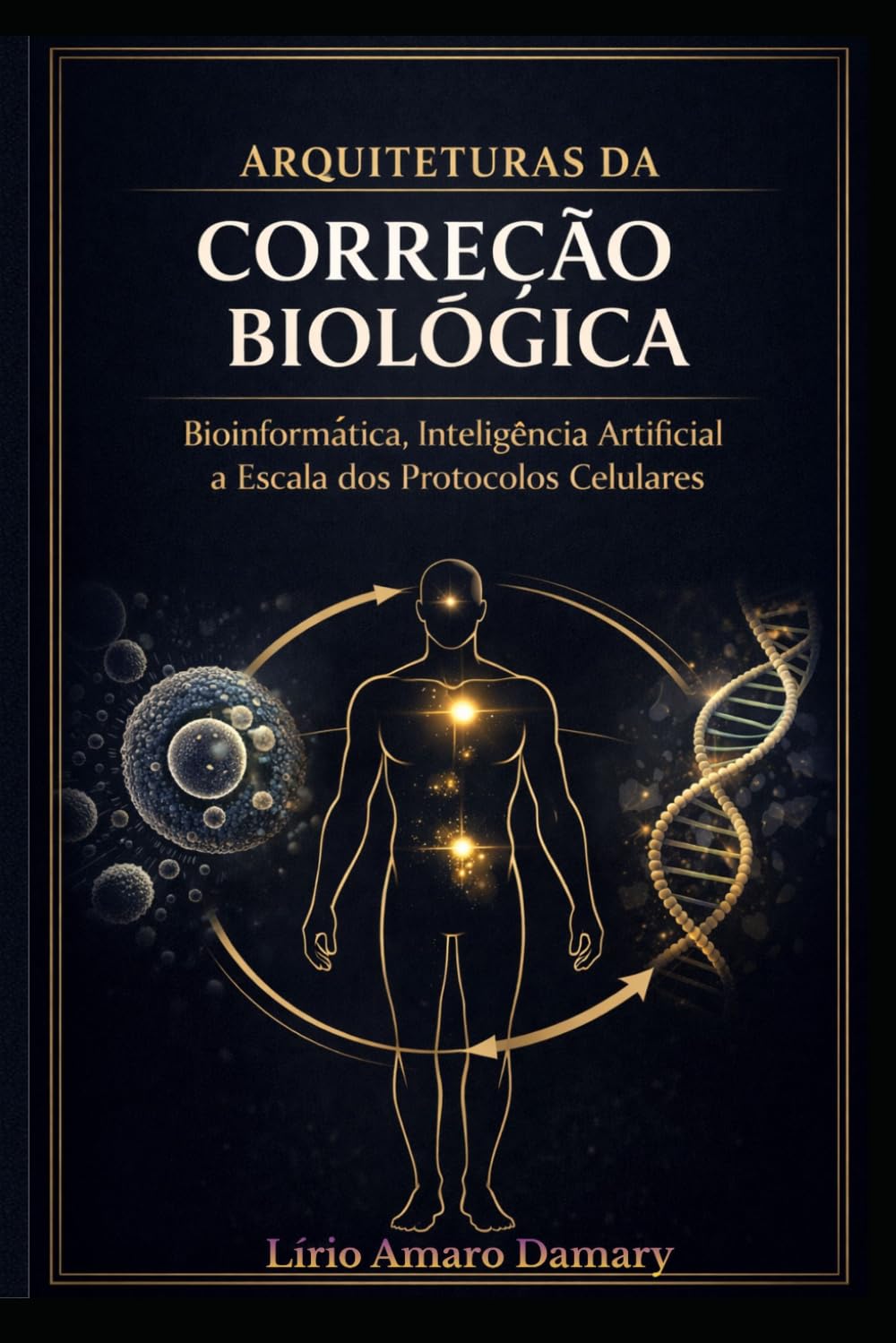 Arquiteturas da Correção Biológica: Bioinformática, Inteligência Artificial e a Escala dos Protocolos Celulares