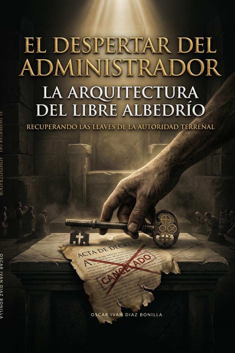 El Despertar del Administrador: La Arquitectura del Libre Albedrío
