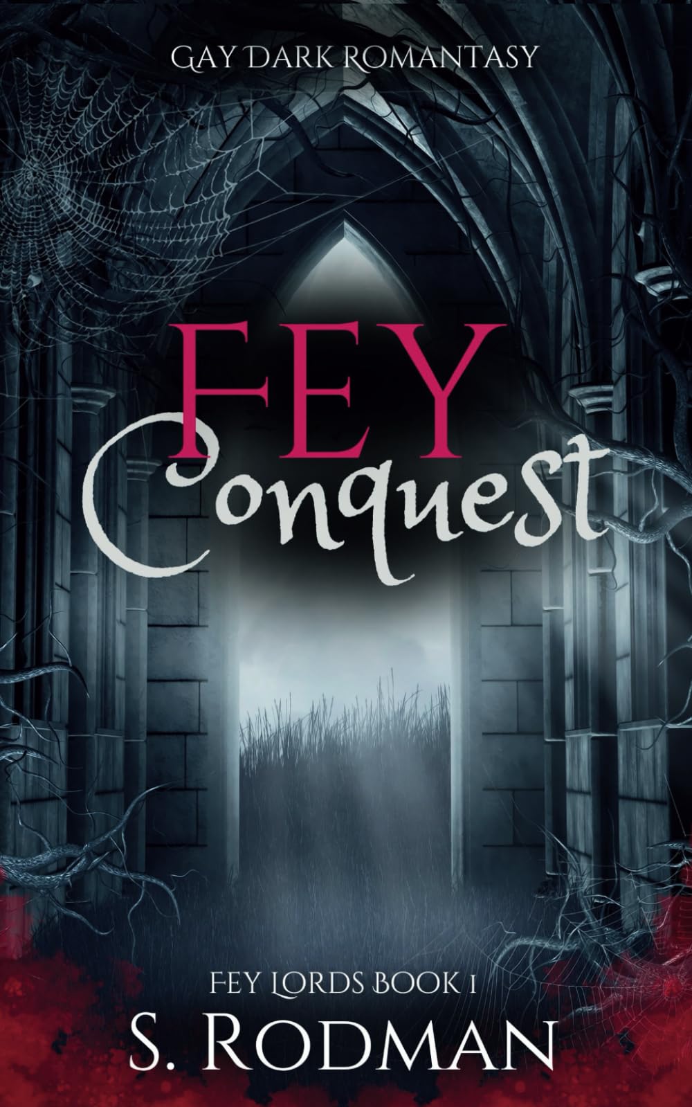 Fey Conquest: Gay Dark Romantasy (Fey Lords)