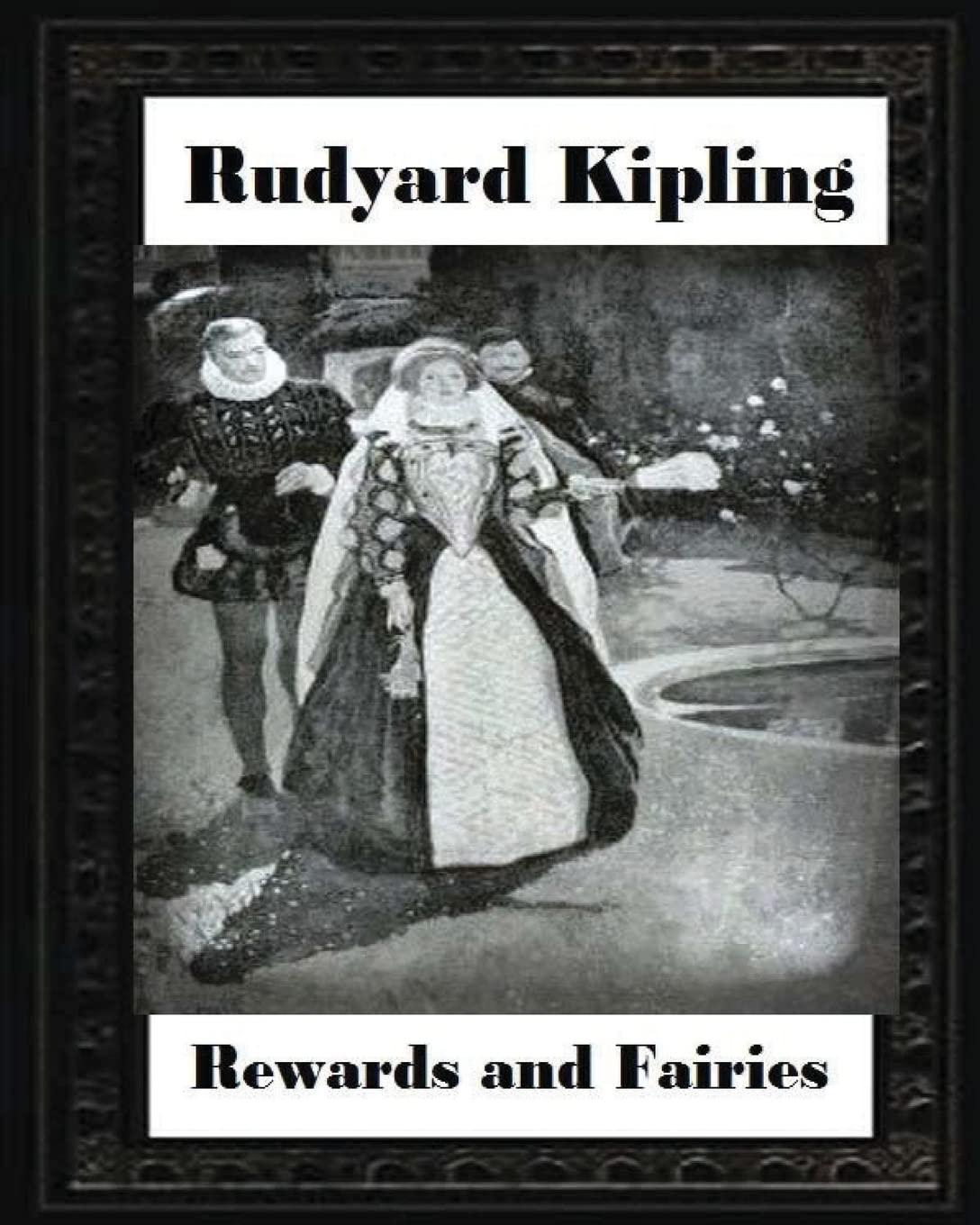 Rewards and Fairies(1910), by Rudyard Kipling
