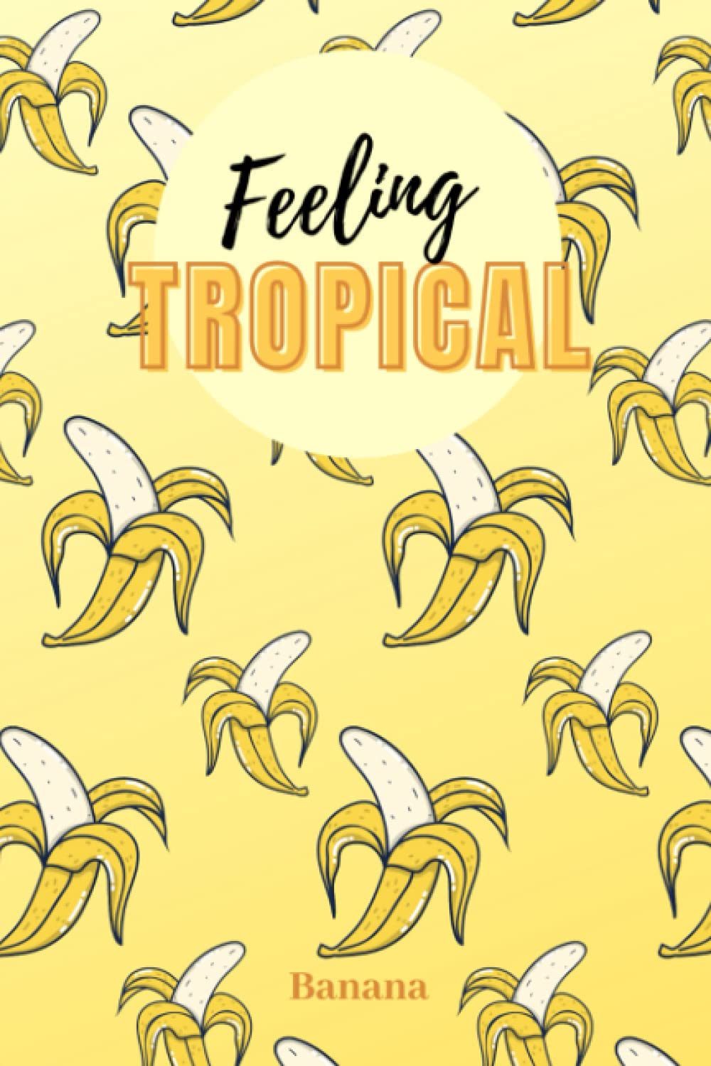 Feeling Tropical, Banana - Notebook