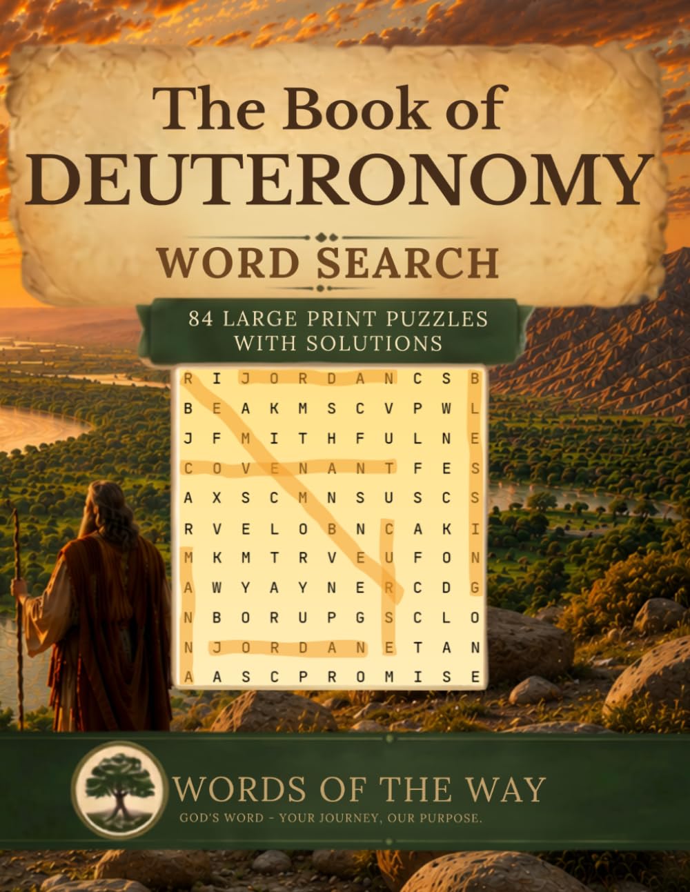The Book of Deuteronomy Word Search: 84 Large Print Puzzles with Solutions (Words of the Way Bible Word Search Series)