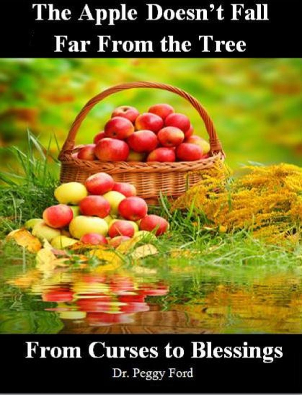 The Apple Doesn't Fall Far From the Tree (English Edition) eBook Ford